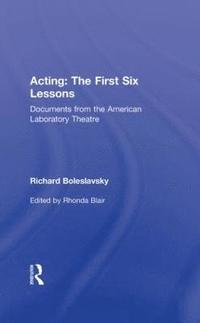 bokomslag Acting: The First Six Lessons