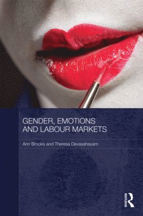 bokomslag Gender, Emotions and Labour Markets - Asian and Western Perspectives