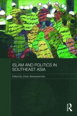 Islam and Politics in Southeast Asia 1