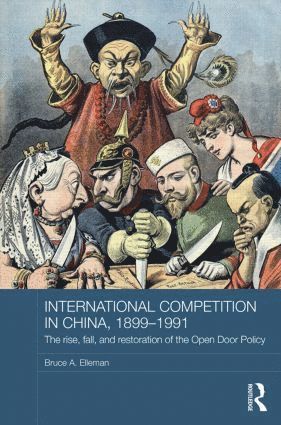 bokomslag International Competition in China, 1899-1991