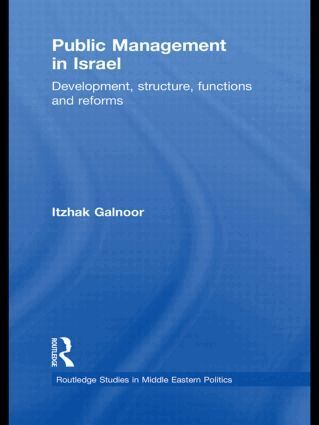 Itzhak Galnoor - Public Management in Israel, Inbunden
