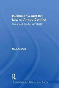bokomslag Islamic Law and the Law of Armed Conflict
