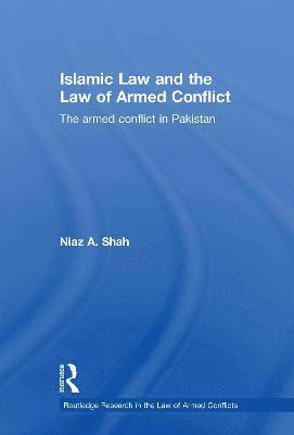Islamic Law and the Law of Armed Conflict