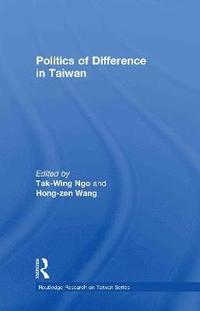 bokomslag Politics of Difference in Taiwan