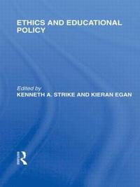 bokomslag Ethics and Educational Policy (International Library of the Philosophy of Education Volume 21)