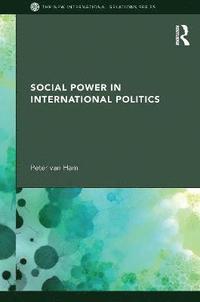 bokomslag Social Power in International Politics
