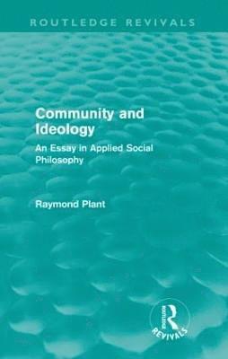 Community and Ideology (Routledge Revivals) 1