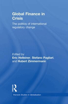 Eric Helleiner, Stefano Pagliari, Hubert Zimmermann - Global Finance in Crisis, Inbunden