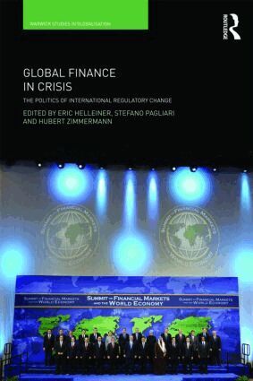Eric Helleiner, Stefano Pagliari, Hubert Zimmermann - Global Finance in Crisis, Häftad