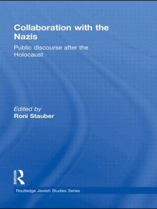 Roni Stauber - Collaboration with the Nazis, Inbunden