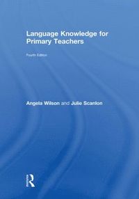 bokomslag Language Knowledge for Primary Teachers