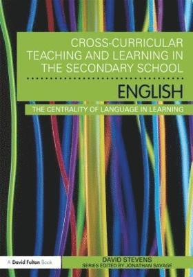 Cross-Curricular Teaching and Learning in the Secondary School ... English 1