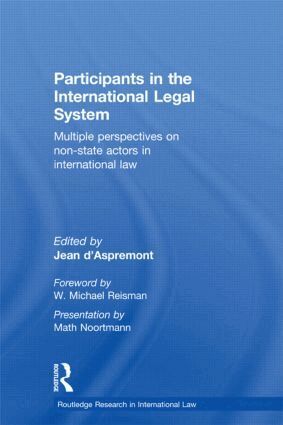 Jean d'Aspremont - Participants in the International Legal System, Inbunden