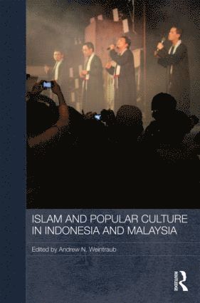 bokomslag Islam and Popular Culture in Indonesia and Malaysia