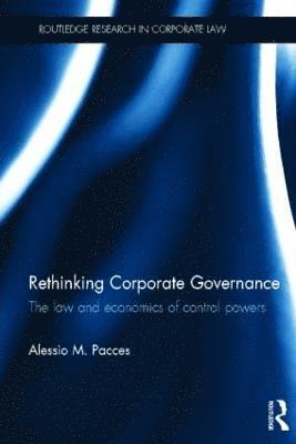 Rethinking Corporate Governance 1