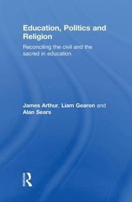 Education, Politics and Religion 1