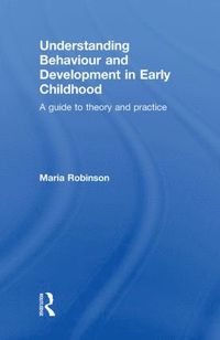 bokomslag Understanding Behaviour and Development in Early Childhood