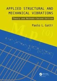 bokomslag Applied Structural and Mechanical Vibrations