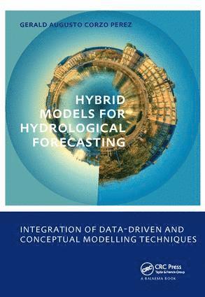 bokomslag Hybrid models for Hydrological Forecasting: integration of data-driven and conceptual modelling techniques