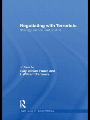 Guy Olivier Faure, I. William Zartman, France) Faure, Guy Olivier (Sorbonne University, Paris, USA) Zartman, I. William (Johns Hopkins University - Negotiating with Terrorists, Inbunden