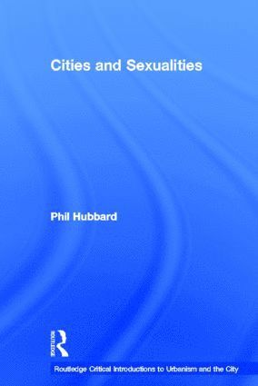 bokomslag Cities and Sexualities