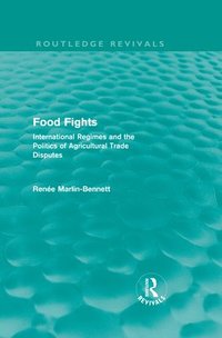 bokomslag Food Fights (Routledge Revivals)