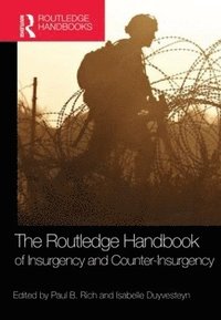 bokomslag The Routledge Handbook of Insurgency and Counterinsurgency