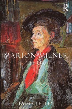 bokomslag Marion Milner: The Life