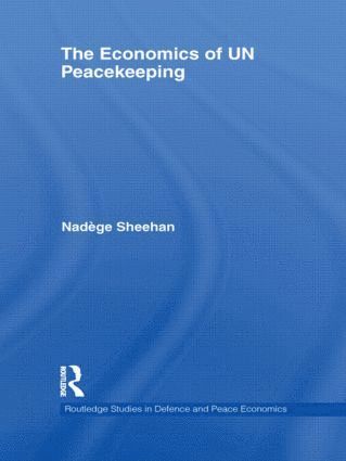 bokomslag Economics of UN Peacekeeping