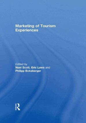 Noel Scott, Eric Laws, Philipp Boksberger - Marketing of Tourism Experiences, Inbunden