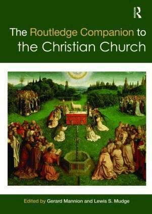 Gerard Mannion, Lewis S. Mudge - Routledge Companion to the Christian Church, Häftad