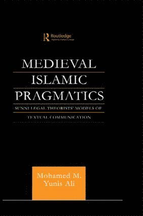 bokomslag Medieval Islamic Pragmatics