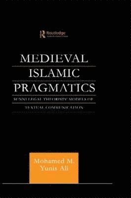 Medieval Islamic Pragmatics 1