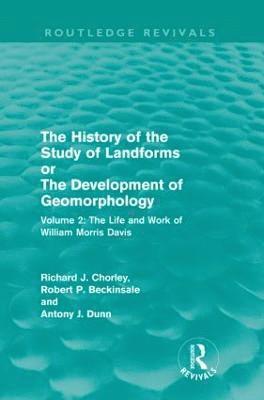 bokomslag The History of the Study of Landforms Volume 2 (Routledge Revivals)