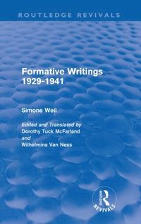 bokomslag Formative Writings (Routledge Revivals)