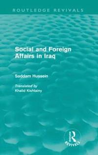 bokomslag Social and Foreign Affairs in Iraq (Routledge Revivals)