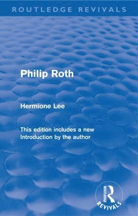Hermione Lee, Oxford) Lee, Hermione (Wolfson College - Philip Roth (Routledge Revivals), Häftad