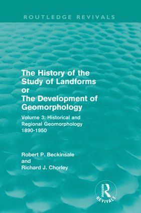 bokomslag History of the Study of Landforms - Volume 3 (Routledge Revivals)