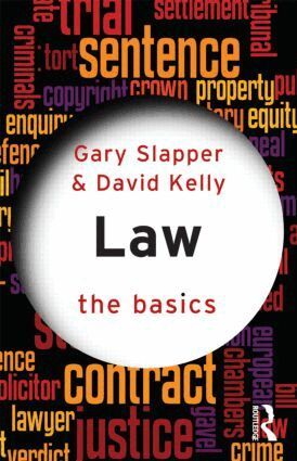 Gary Slapper, David Kelly - Law: The Basics, Häftad