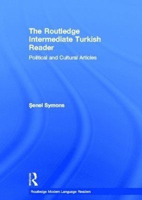 bokomslag The Routledge Intermediate Turkish Reader