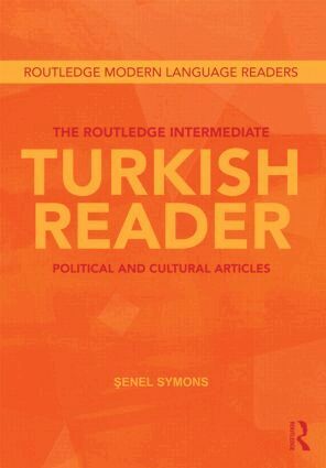 Senel Symons - Routledge Intermediate Turkish Reader, Häftad