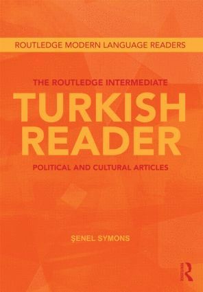 Senel Symons - Routledge Intermediate Turkish Reader, Häftad