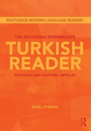 The Routledge Intermediate Turkish Reader 1