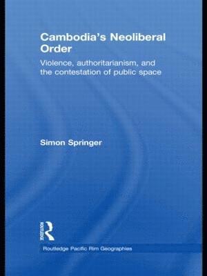 Cambodia's Neoliberal Order 1