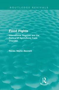 bokomslag Food Fights (Routledge Revivals)