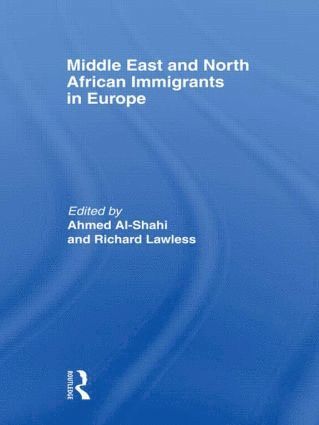 bokomslag Middle East and North African Immigrants in Europe