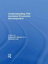 bokomslag Understanding FDI-Assisted Economic Development
