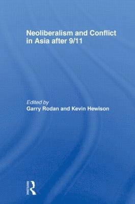 Neoliberalism and Conflict In Asia After 9/11 1