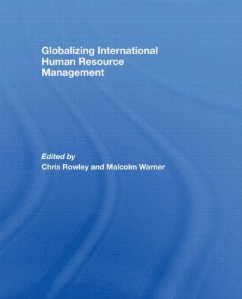 bokomslag Globalizing International Human Resource Management