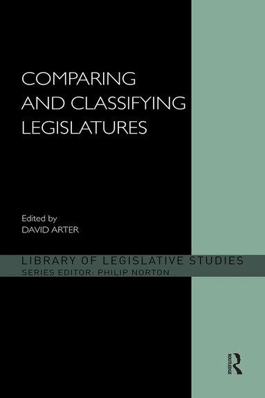 David Arter - Comparing and Classifying Legislatures, Häftad